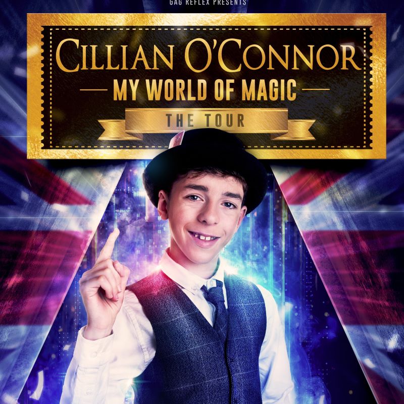 Preview: Cillian O’Connor: My Magic World, Theatre Royal Winchester