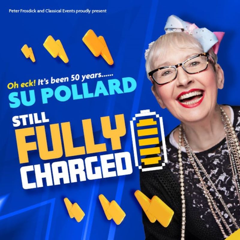 Preview: Su Pollard: Still Fully Charged, Theatre Royal Winchester