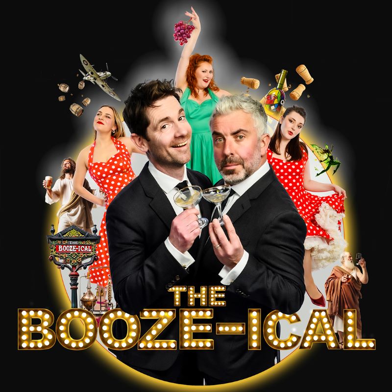 Preview: The Booze-ical, Theatre Royal Winchester